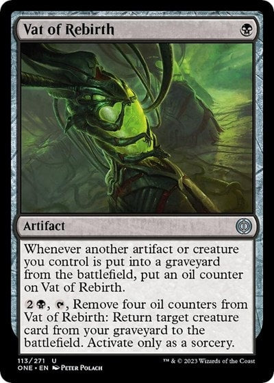Vat of Rebirth (ONE) #113 Uncommon (Lightly Played) Phyrexia: All Will Be One Magic: The Gathering: 2023