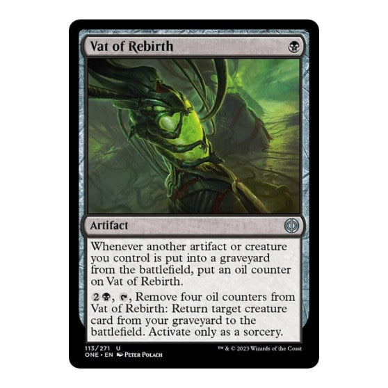 Vat of Rebirth (ONE) #113 Uncommon Phyrexia: All Will Be One Magic: The Gathering: 2023