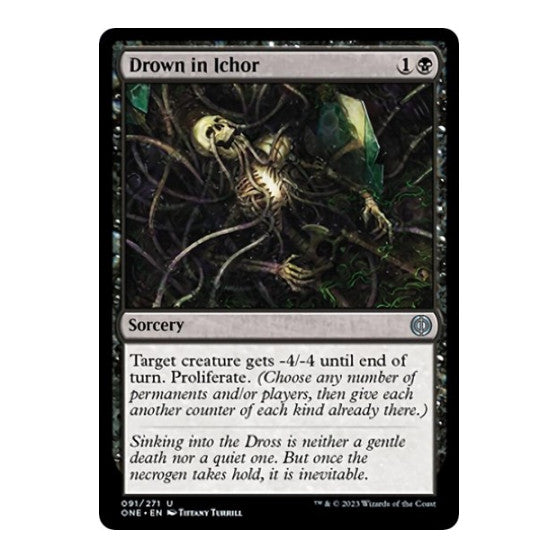 Drown in Ichor (ONE) #91 Uncommon (Lightly Played) Phyrexia: All Will Be One Magic: The Gathering: 2023