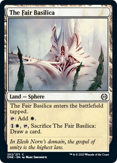2023 Magic: Phyrexia: All Will Be One (ONE) - The Fair Basilica (#252, Common)