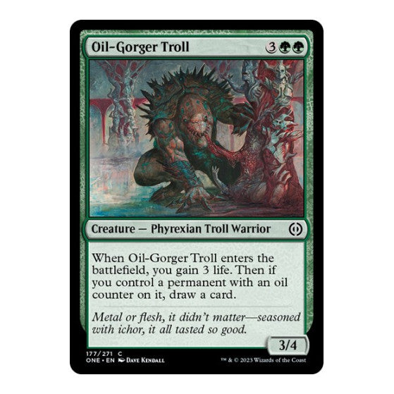 Oil-Gorger Troll (ONE) #177 Common (Lightly Played) Phyrexia: All Will Be One Magic: The Gathering: 2023