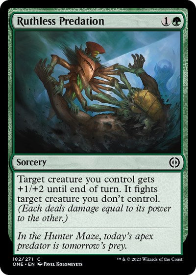 Ruthless Predation (ONE) #182 Common Phyrexia: All Will Be One Magic: The Gathering: 2023