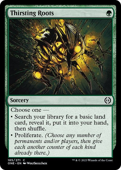 Thirsting Roots (ONE) #185 Common (Lightly Played) Phyrexia: All Will Be One Magic: 2023