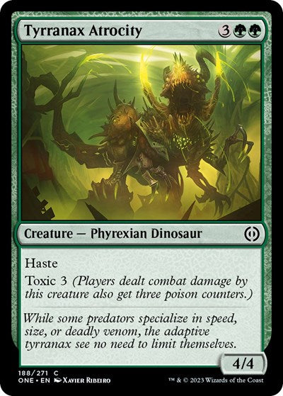 Tyrranax Atrocity (ONE) #188 Common Phyrexia: All Will Be One Magic: 2023
