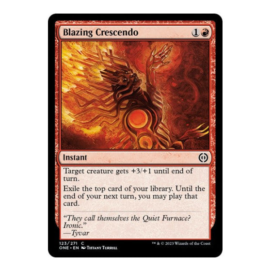 Blazing Crescendo (ONE) #123 Common (Lightly Played) Phyrexia: All Will Be One Magic: The Gathering: 2023