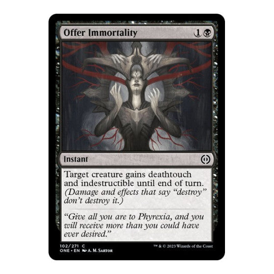 Offer Immortality (ONE) #102 Common Phyrexia: All Will Be One Magic: The Gathering: 2023