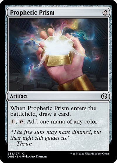 Prophetic Prism (ONE) #238 Common (Lightly Played) Phyrexia: All Will Be One Magic: The Gathering: 2023