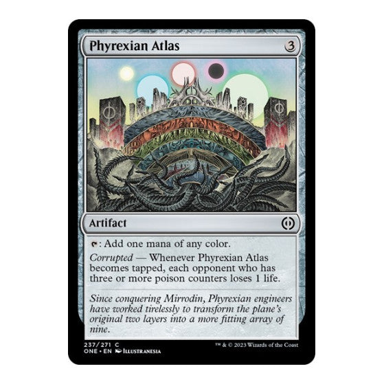 Phyrexian Atlas (ONE) #237 Common (Lightly Played) Phyrexia: All Will Be One Magic: The Gathering: 2023