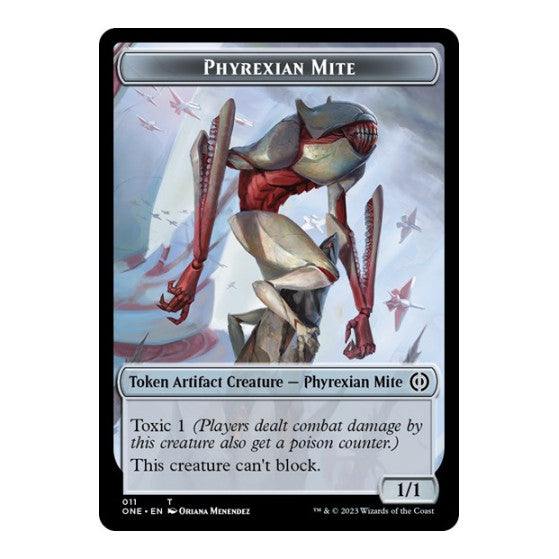 Phyrexian Mite Token 011 (ONE) #11 T (Lightly Played) Phyrexia: All Will Be One Magic: The Gathering: 2023
