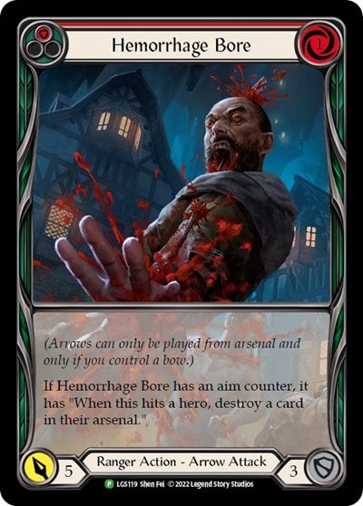 Hemorrhage Bore (Red) - LGS119 (PR) #LGS119 Promo (Rainbow Foil Lightly Played) Flesh and Blood: Promo Cards Flesh and Blood TCG: 2019