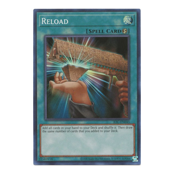 Reload (IOC-EN) #IOC-EN045 Super Rare (Unlimited Near Mint) Invasion of Chaos (25th Anniversary Edition) YuGiOh: 2023