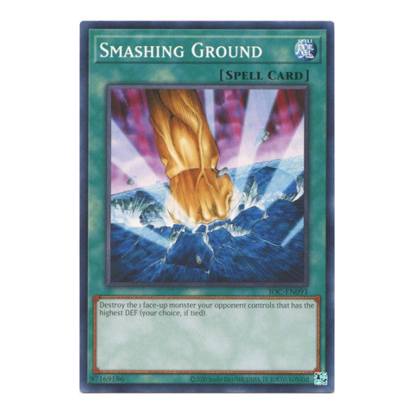 Smashing Ground (IOC-EN) #IOC-EN093 Common (Unlimited Near Mint) Invasion of Chaos (25th Anniversary Edition) YuGiOh: 2023