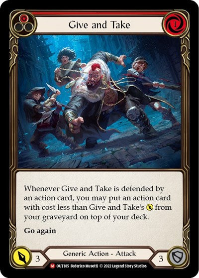 Give and Take (OUT) #OUT185 Majestic Outsiders Flesh and Blood TCG: 2023