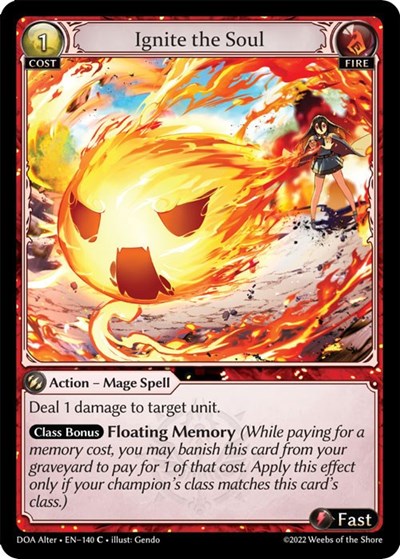 Ignite the Soul (DOA Alter) #140 Common Dawn of Ashes Alter Edition Grand Archive TCG: 2023