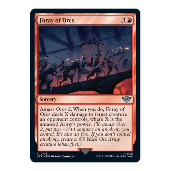 Foray of Orcs (LTR) #128 Uncommon Universes Beyond: The Lord of the Rings: Tales of Middle-earth Magic: The Gathering: 2023