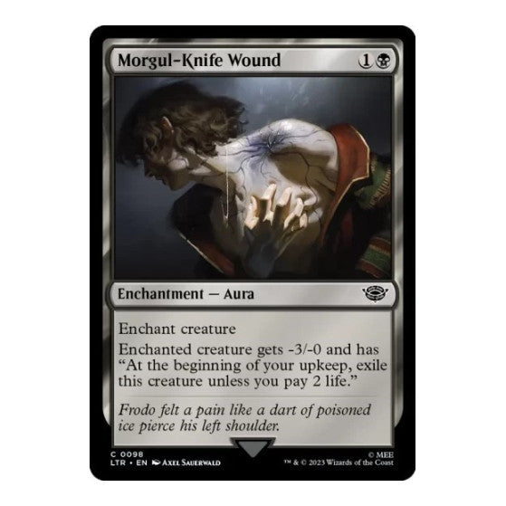 Morgul Knife Wound (LTR) #98 Common Universes Beyond: The Lord of the Rings: Tales of Middle-earth Magic: The Gathering: 2023