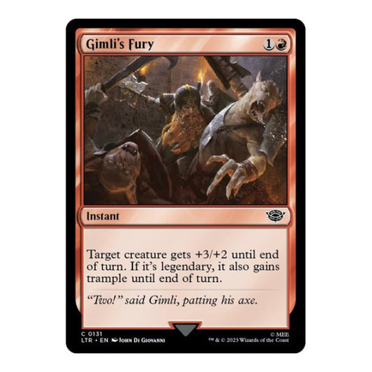 Gimli's Fury (LTR) #131 Common (Lightly Played) Universes Beyond: The Lord of the Rings: Tales of Middle-earth Magic: The Gathering: 2023