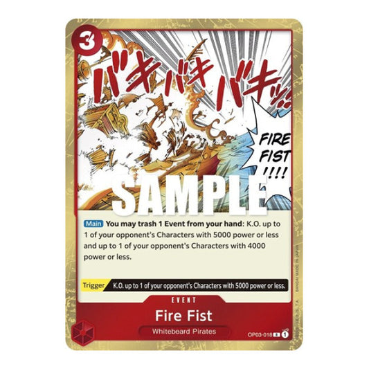Fire Fist (OP03) #OP03-018 Rare (Foil Near Mint) Pillars of Strength One Piece Card Game: 2023