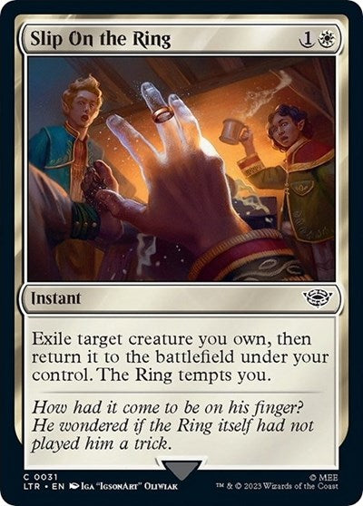 Slip on the Ring (LTR) #31 Common Universes Beyond: The Lord of the Rings: Tales of Middle-earth Magic: The Gathering: 2023