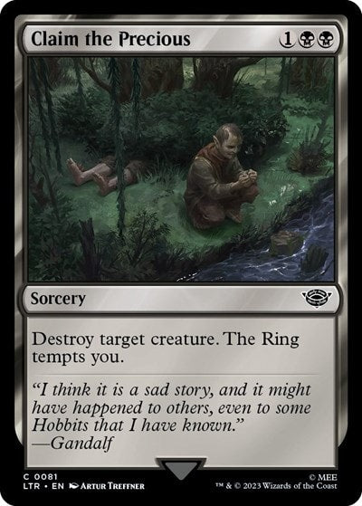 Claim the Precious (LTR) #81 Common (Lightly Played) Universes Beyond: The Lord of the Rings: Tales of Middle-earth Magic: The Gathering: 2023