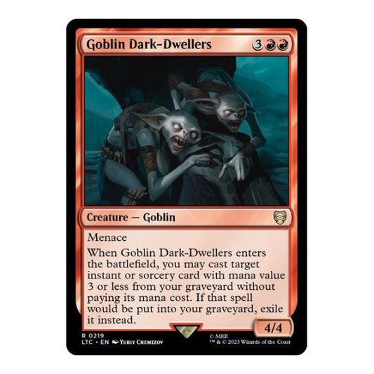 Goblin Dark-Dwellers (LTC) #219 Rare (Lightly Played) Commander: The Lord of the Rings: Tales of Middle-earth Magic: The Gathering: 2023