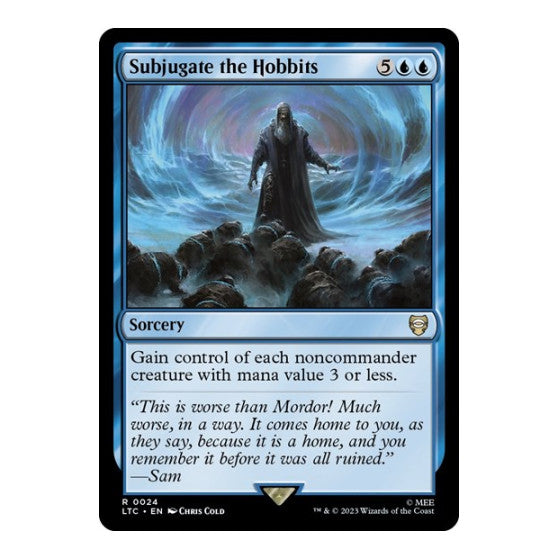Subjugate the Hobbits (LTC) #24 Rare (Lightly Played) Commander: The Lord of the Rings: Tales of Middle-earth Magic: The Gathering: 2023