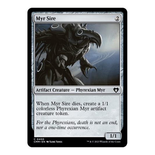 Myr Sire (CMM) #400 Common Commander Masters Magic: The Gathering: 2023