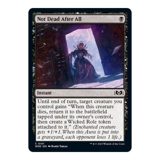 Not Dead After All (WOE) #101 Common (Lightly Played) Wilds of Eldraine Magic: The Gathering: 2023