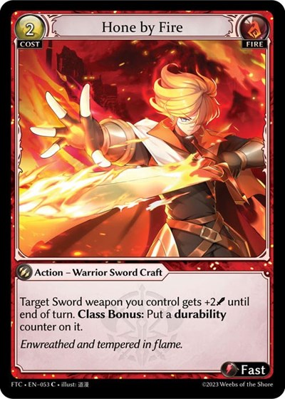 Hone by Fire (FTC) #053 Common (Lightly Played) Fractured Crown Grand Archive TCG: 2023