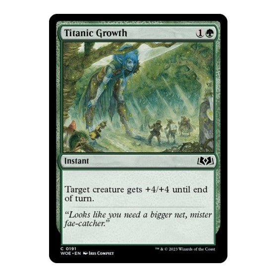 Titanic Growth (WOE) #191 Common Wilds of Eldraine Magic: The Gathering: 2023