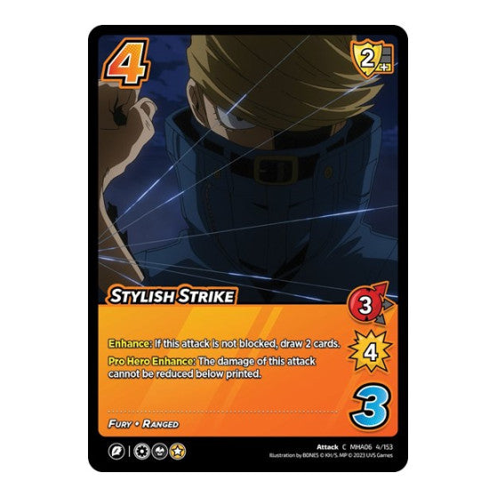 Stylish Strike (MHA6) #4/153 Common (Lightly Played) UniVersus: My Hero Academia: Jet Burn UniVersus: 2023