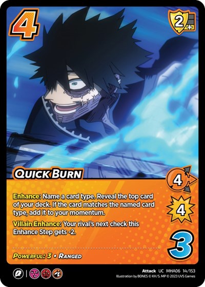 Quick Burn (MHA6) #14/153 Uncommon (Lightly Played) UniVersus: My Hero Academia: Jet Burn UniVersus: 2023