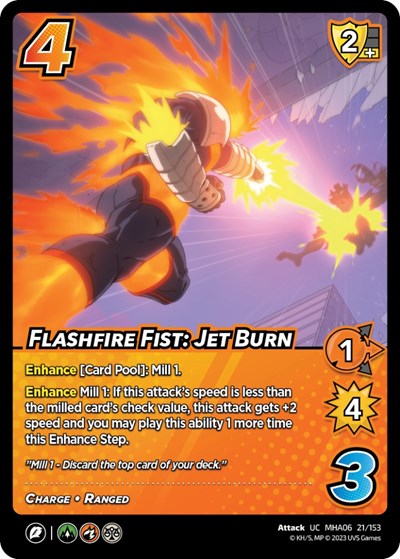 Flashfire Fist: Jet Burn (MHA6) #21/153 Uncommon (Lightly Played) UniVersus: My Hero Academia: Jet Burn UniVersus: 2023