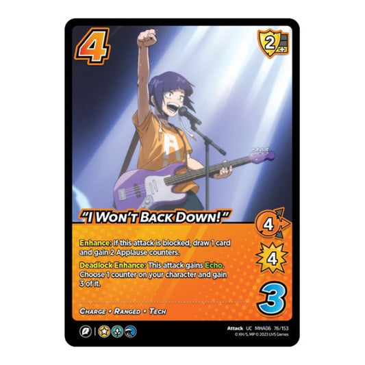 "I Won't Back Down!" (MHA6) #76/153 Uncommon (Lightly Played) UniVersus: My Hero Academia: Jet Burn UniVersus: 2023