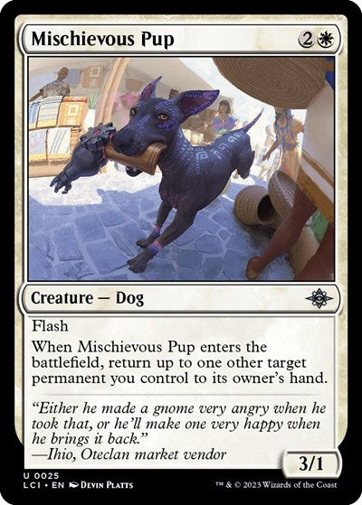 Mischievous Pup (LCI) #25 Uncommon (Lightly Played) The Lost Caverns of Ixalan Magic: 2023
