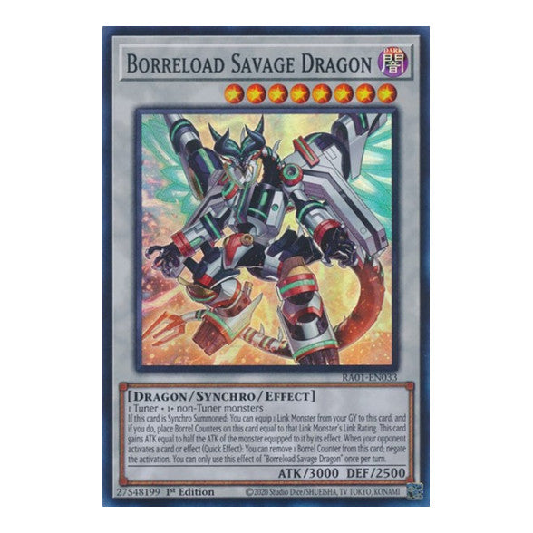 Borreload Savage Dragon (RA01) #RA01-EN033 Super Rare (1st Edition Near Mint) 25th Anniversary Rarity Collection YuGiOh: 2023