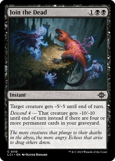 Join the Dead (LCI) #110 Common The Lost Caverns of Ixalan Magic: The Gathering: 2023