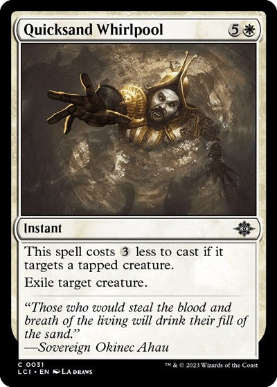 Quicksand Whirlpool (LCI) #31 Common (Lightly Played) The Lost Caverns of Ixalan Magic: The Gathering: 2023