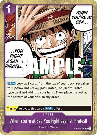 When You're at Sea You Fight against Pirates!! (OP05) #OP05-076 Rare (Foil Lightly Played) Awakening of the New Era One Piece Card Game: 2023