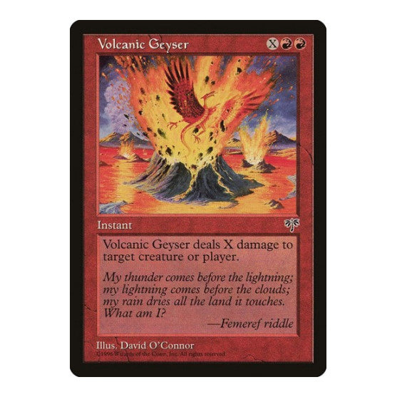 Volcanic Geyser (MIR) #202 Uncommon (Moderately Played) Mirage Magic: The Gathering: 1996