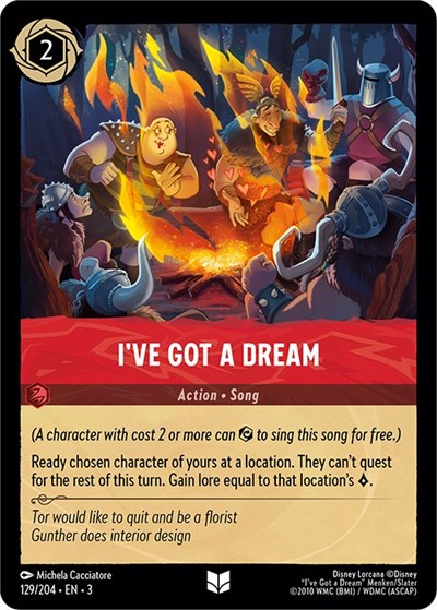 I've Got a Dream (3) #129/204 Uncommon (Near Mint) Into the Inklands Disney Lorcana: 2024
