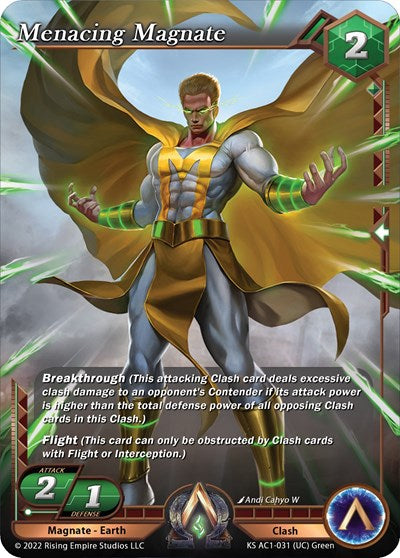 Menacing Magnate (KS AC1) #KS AC1-031 Uncommon (Near Mint) The Awakening (Kickstarter) Alpha Clash: 2023