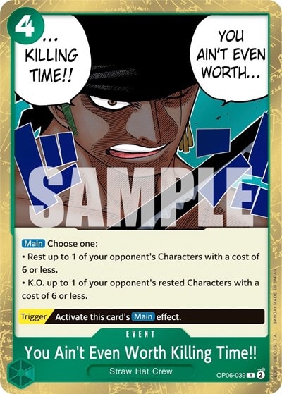 You Ain't Even Worth Killing Time!! (OP06) #OP06-039 Rare (Foil Lightly Played) Wings of the Captain One Piece Card Game: 2024