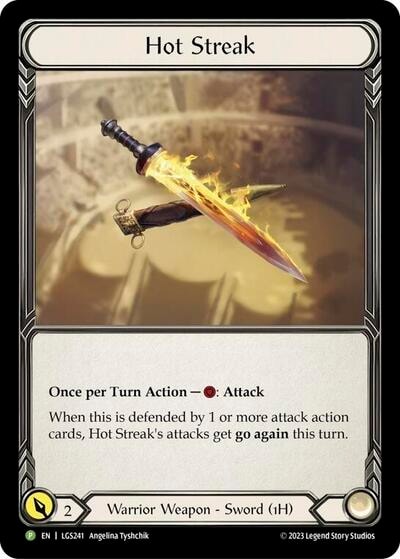 Hot Streak - LGS241 (PR) #LGS241 Promo (Rainbow Foil Lightly Played) Flesh and Blood: Promo Cards Flesh and Blood TCG: 2019