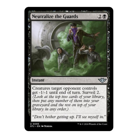 Neutralize the Guards (OTJ) #95 Uncommon (Foil Lightly Played) Outlaws of Thunder Junction Magic: The Gathering: 2024