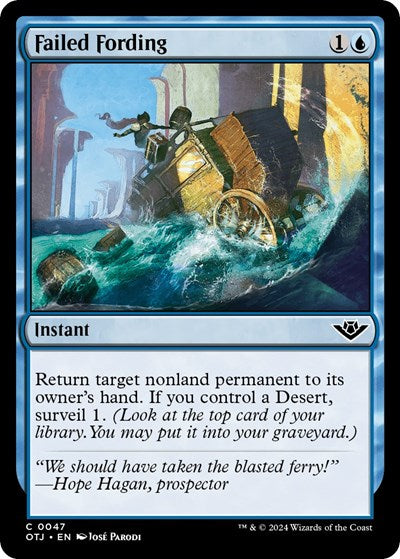 Failed Fording (OTJ) #47 Common (Lightly Played) Outlaws of Thunder Junction Magic: The Gathering: 2024