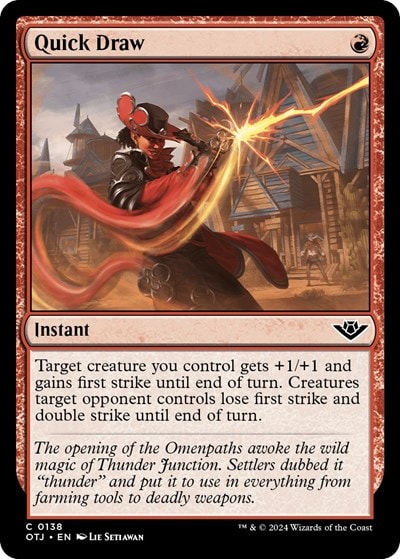 Quick Draw (OTJ) #138 Common (Lightly Played) Outlaws of Thunder Junction Magic: The Gathering: 2024