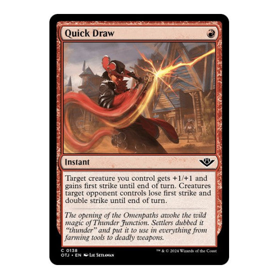 Quick Draw (OTJ) #138 Common (Lightly Played) Outlaws of Thunder Junction Magic: The Gathering: 2024