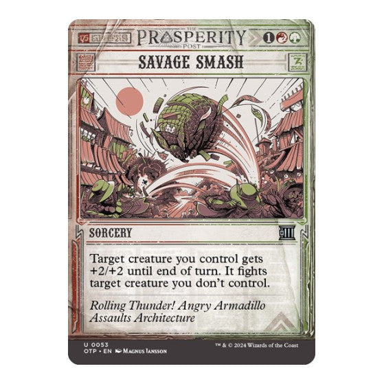 Savage Smash (OTP) #53 Uncommon (Lightly Played) Outlaws of Thunder Junction: Breaking News Magic: The Gathering: 2024