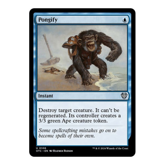 Pongify (OTC) #106 Uncommon (Lightly Played) Commander: Outlaws of Thunder Junction Magic: The Gathering: 2024